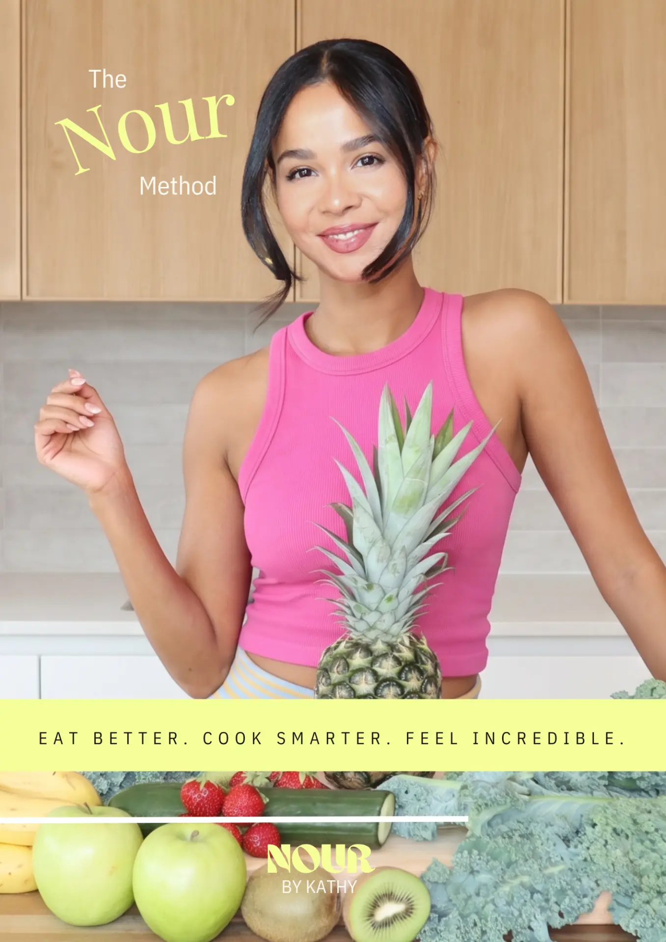 Nour cookbook cover — Eat better. Cook smarter. Feel incredible.